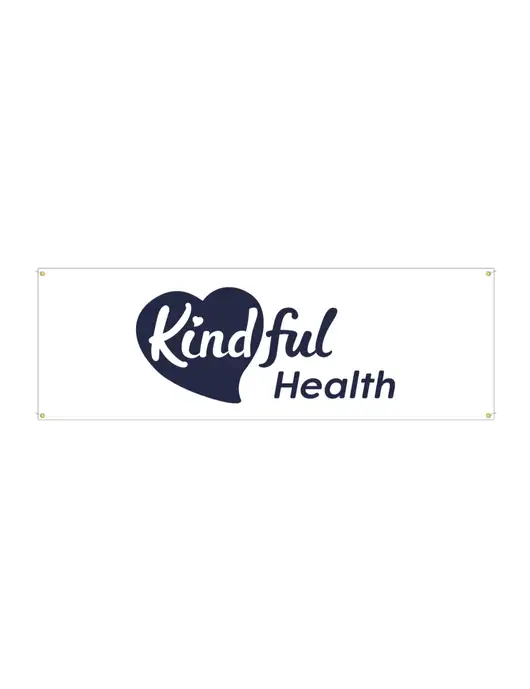 Kindful Health Vinyl Banner 72" x 24"