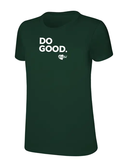Womens Ring Spun Forest Green 4.5 oz T-Shirt w/Do Good. Logo